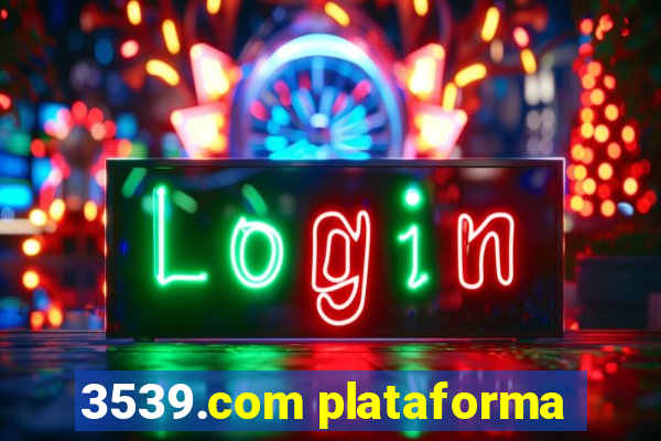 3539.com plataforma